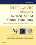 Swanson / Johnson / Bulechek |  NOC and NIC Linkages to NANDA-I and Clinical Conditions | Buch |  Sack Fachmedien