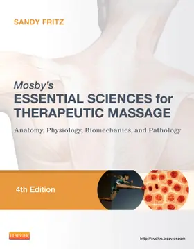 Fritz |  Mosby's Essential Sciences for Therapeutic Massage | Buch |  Sack Fachmedien