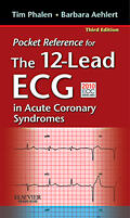 Phalen / Aehlert |  Pocket Reference for the 12-Lead ECG in Acute Coronary Syndromes | Buch |  Sack Fachmedien