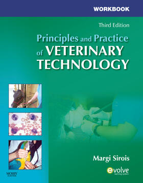 Sirois | Workbook for Principles and Practice of Veterinary Technology | Buch | 978-0-323-07790-3 | sack.de