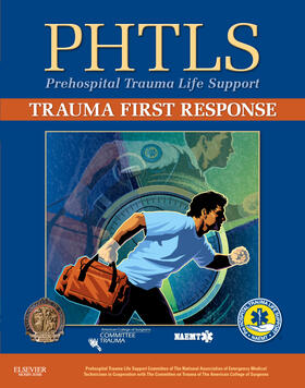 NAEMT | Phtls Trauma First Response | Buch | 978-0-323-07797-2 | sack.de