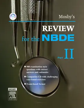 Mosby |  Mosby's Review for the NBDE Part II - E-Book | eBook | Sack Fachmedien