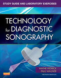 Hedrick / Wagner |  Study Guide and Laboratory Exercises for Technology for Diagnostic Sonography | Buch |  Sack Fachmedien
