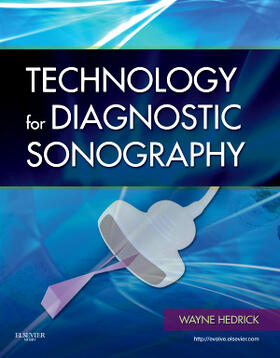 Hedrick | Technology for Diagnostic Sonography | Buch | 978-0-323-08198-6 | sack.de
