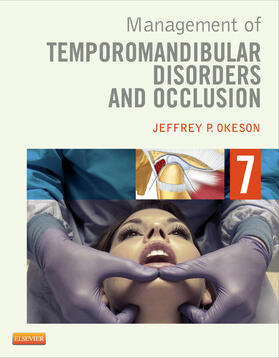 Okeson | Management of Temporomandibular Disorders and Occlusion | Buch | sack.de