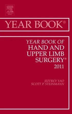 Yao / Steinmann | Year Book of Hand and Upper Limb Surgery 2011 | Buch | 978-0-323-08415-4 | www.sack.de