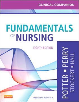 Potter / Perry / Stockert | Clinical Companion for Fundamentals of Nursing | Buch | 978-0-323-08526-7 | sack.de