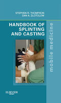  Handbook of Splinting and Casting | eBook | Sack Fachmedien