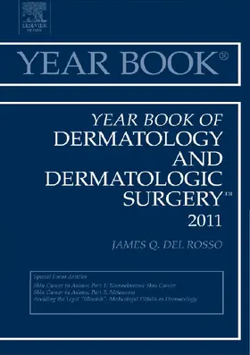 Del Rosso MD |  Year Book of Dermatology and Dermatological Surgery 2011 | eBook | Sack Fachmedien