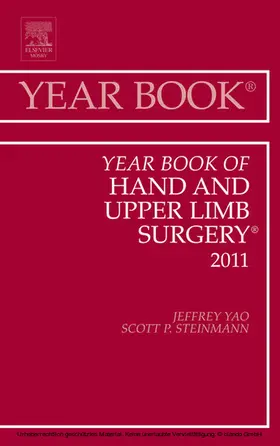 Yao MD / Steinmann MD |  Year Book of Hand and Upper Limb Surgery 2011 | eBook | Sack Fachmedien