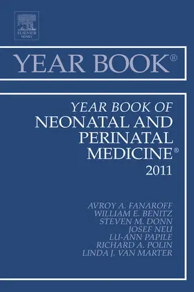 Fanaroff MD |  Year Book of Neonatal and Perinatal Medicine 2011 | eBook | Sack Fachmedien