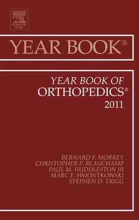 Morrey MD |  Year Book of Orthopedics 2011 | eBook | Sack Fachmedien