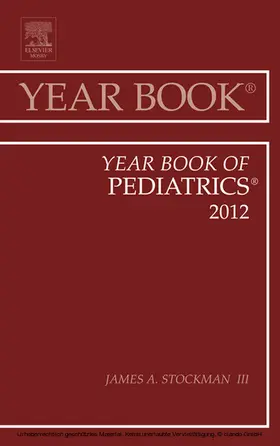 Stockman III MD |  Year Book of Pediatrics 2012 | eBook | Sack Fachmedien