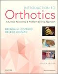 Coppard / Lohman |  Introduction to Orthotics: A Clinical Reasoning and Problem-Solving Approach | Buch |  Sack Fachmedien