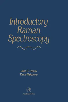 Ferraro / Nakamoto |  Introductory Raman Spectroscopy | eBook | Sack Fachmedien