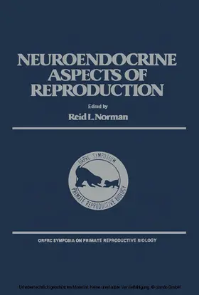 Norman |  The Neuroendocrine Aspects of Reproduction | eBook | Sack Fachmedien