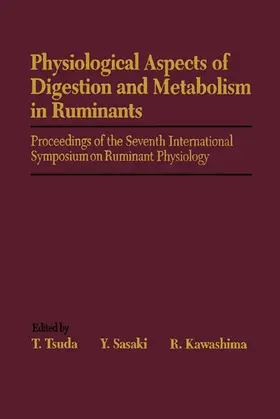 Tsuda / Sasaki / Kawashima |  Physiological Aspects of Digestion and Metabolism in Ruminants | eBook | Sack Fachmedien