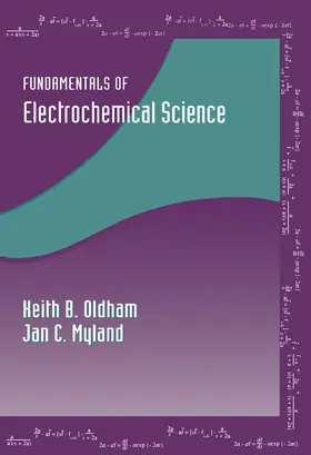 Oldham / Myland |  Fundamentals of Electrochemical Science | eBook | Sack Fachmedien