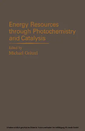 Gratzel |  Energy Resources through Photochemistry and Catalysis | eBook | Sack Fachmedien