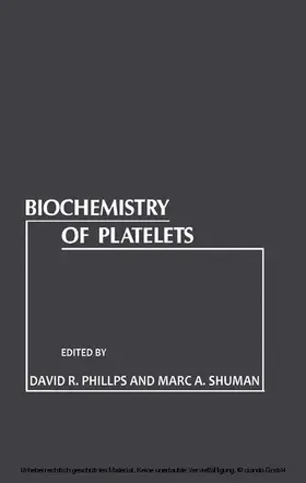 Phillips |  Biochemistry of Platelets | eBook | Sack Fachmedien