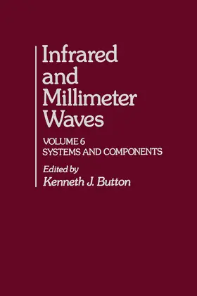 Button |  Infrared and Millimeter Waves V6 | eBook | Sack Fachmedien