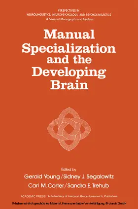 Young |  Manual Specialization and the Developing Brain | eBook | Sack Fachmedien