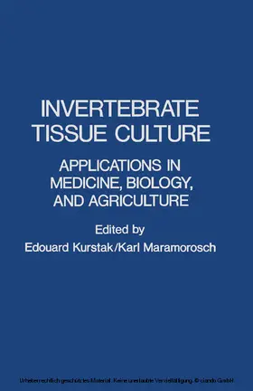 Kurstak |  Invertebrate Tissue Culture | eBook | Sack Fachmedien