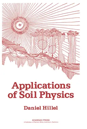 Hillel |  Applications of Soil Physics | eBook | Sack Fachmedien