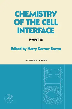 Brown |  Chemistry of the Cell Interface Part B | eBook | Sack Fachmedien