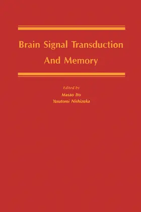 Ito |  Brain Signal Transduction and Memory | eBook | Sack Fachmedien