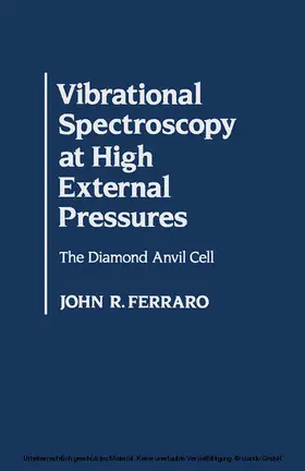 Ferraro |  Vibrational Spectroscopy At High External Pressures | eBook | Sack Fachmedien