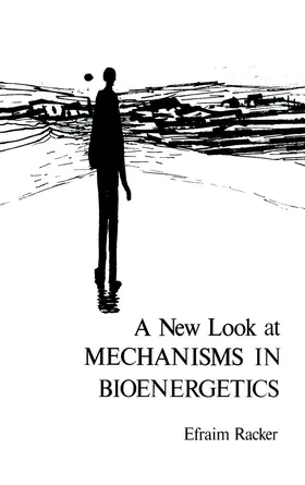 Racker |  A New Look at Mechanisms In Bioenergetics | eBook | Sack Fachmedien
