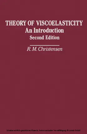Christensen |  Theory of Viscoelasticity | eBook | Sack Fachmedien