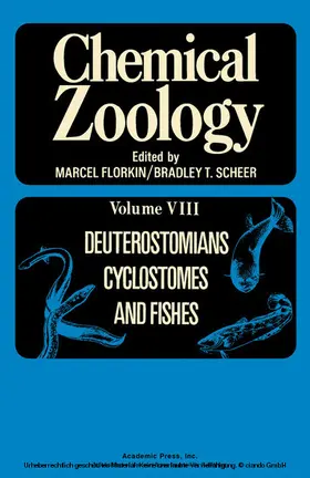 Florkin |  Deuterostomians, Cyclostomes, and Fishes | eBook | Sack Fachmedien
