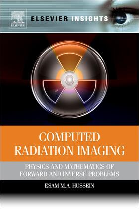 Hussein | Computed Radiation Imaging | Buch | 978-0-323-16529-7 | sack.de