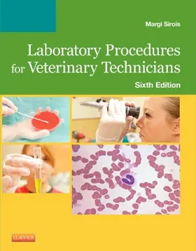 Sirois | Laboratory Procedures for Veterinary Technicians | Buch | 978-0-323-16930-1 | sack.de