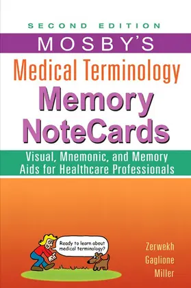 Zerwekh EdD / Zerwekh / Gaglione MSN |  Mosby's Medical Terminology Memory NoteCards - E-Book | eBook | Sack Fachmedien