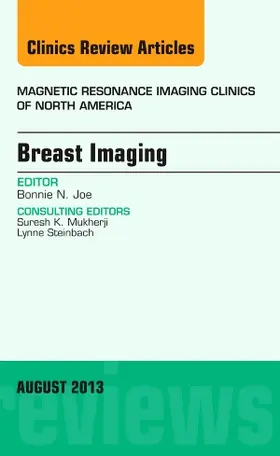 Joe |  Breast Imaging, an Issue of Magnetic Resonance Imaging Clinics | Buch |  Sack Fachmedien