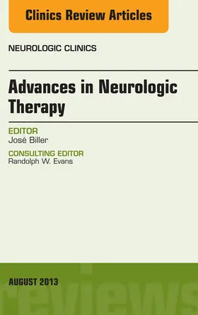 Biller |  Advances in Neurologic Therapy, An issue of Neurologic Clinics | eBook | Sack Fachmedien