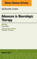 Biller |  Advances in Neurologic Therapy, An issue of Neurologic Clinics, | eBook | Sack Fachmedien