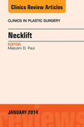  Necklift, An Issue of Clinics in Plastic Surgery, | eBook | Sack Fachmedien