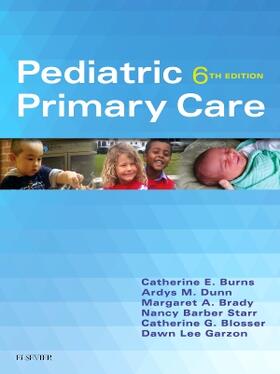 Burns / Dunn / Brady | Pediatric Primary Care | Buch | 978-0-323-24338-4 | sack.de