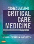 Silverstein / Hopper |  Small Animal Critical Care Medicine - E-Book | eBook | Sack Fachmedien