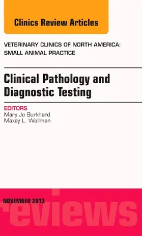 Burkhard / Wellman |  CLINICAL PATHOLOGY & DIAGNOSTI | Buch |  Sack Fachmedien