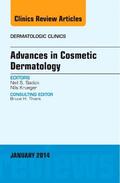 Sadick / Krueger |  Advances in Cosmetic Dermatology, an Issue of Dermatologic Clinics, E-Book | eBook | Sack Fachmedien