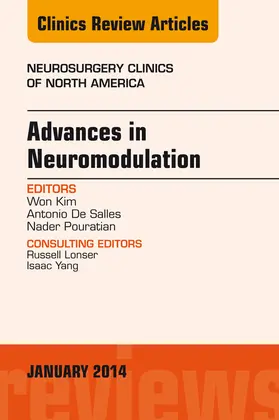 Kim / Salles / Pouratian |  Advances in Neuromodulation, An Issue of Neurosurgery Clinics of North America, An Issue of Neurosurgery Clinics | eBook | Sack Fachmedien