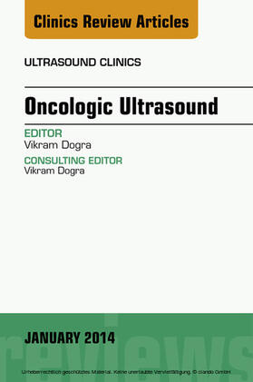 Oncologic Ultrasound, An Issue of Ultrasound Clinics, | E-Book | sack.de