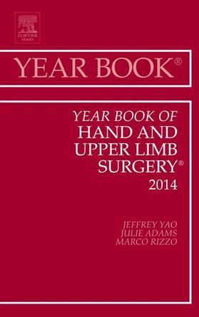 Yao | Year Book of Hand and Upper Limb Surgery 2014 | Buch | 978-0-323-26467-9 | www.sack.de