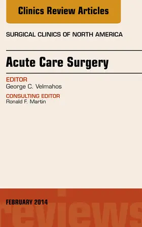 Velmahos |  Acute Care Surgery, An Issue of Surgical Clinics, E-Book | eBook | Sack Fachmedien