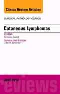 Subtil |  Cutaneous Lymphomas, An Issue of Surgical Pathology Clinics | Buch |  Sack Fachmedien